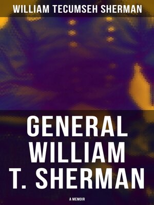 cover image of General William T. Sherman
